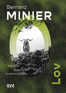Kniha: Lov - Bernard Minier