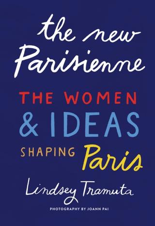Kniha: The New Parisienne - Lindsey Tramuta