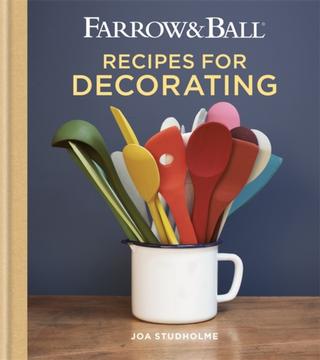 Kniha: Farrow & Ball Recipes for Decorating