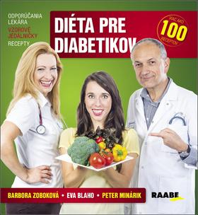 Kniha: Diéta pre diabetikov - Viac ako 100 receptov - 1. vydanie - Peter Minárik