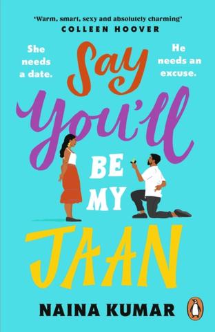 Kniha: Say You’ll Be My Jaan - 1. vydanie - Naina Kumar