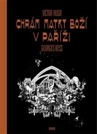 Kniha: Chrám Matky boží v Paříži - Victor Hugo