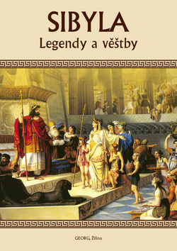Kniha: Sibyla - Legendy a věštby