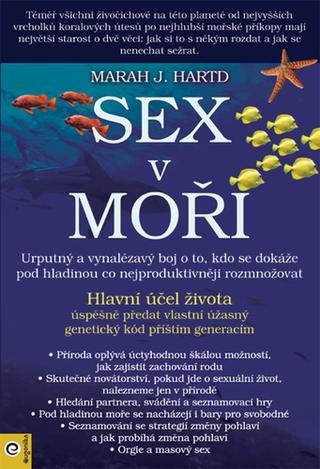 Kniha: Sex v moři - 1. vydanie - Marah J. Hardt