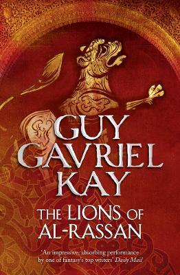 Kniha: The Lions of Al-Rassan - 1. vydanie - Guy Gavriel Kay