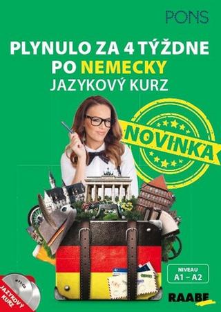 Kniha: Plynulo za 4 týždne po nemecky - Jazykový kurz +  CD - 1. vydanie - Christine Breslauer; Renate Weber