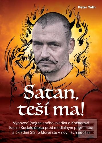 Kniha: Satan, teší ma! - Peter Tóth