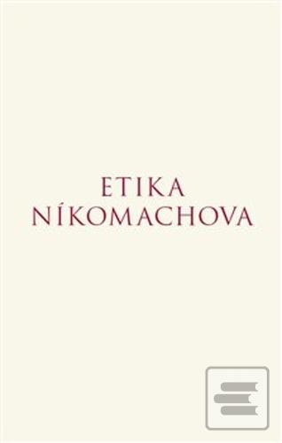 Kniha: Etika Níkomachova - Aristoteles