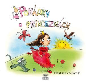 CD audio: Pohádky o princeznách (audiokniha pro děti) - 1. vydanie - František Zacharník