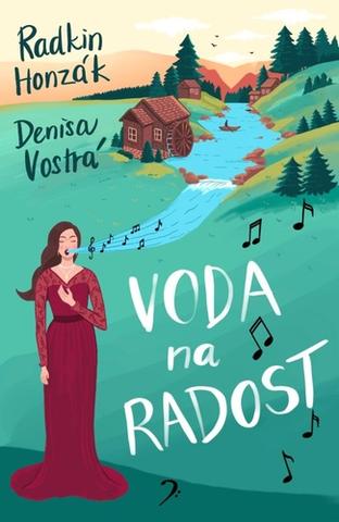 Kniha: Voda na radost - 1. vydanie - Radkin Honzák. Denisa Vostrá