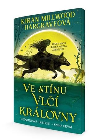 Kniha: Ve stínu Vlčí královny - 1. vydanie - Kiran Millwood Hargraveová