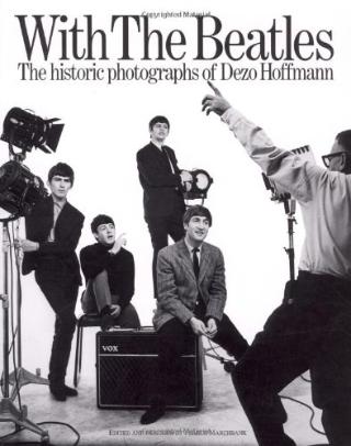 Kniha: With the Beatles: The Historic Photographs of Dezo Hoffman - Dezo Hoffmann