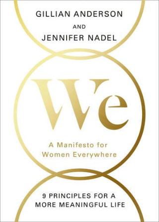 Kniha: We : A Manifesto for Women Everywhere - 1. vydanie - Gillian Anderson, Jennifer Nadel