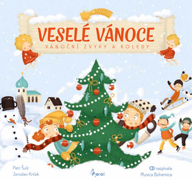 Kniha: Veselé Vánoce - Vánoční zvyky a koledy s CD - 1. vydanie - Jaroslav Krček, Petr Šulc