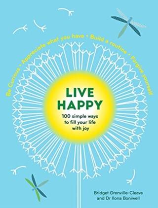 Kniha: Live Happy: 100 simple ways to fill your life with joy