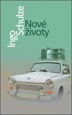 Kniha: Nové životy - Ingo Schulze
