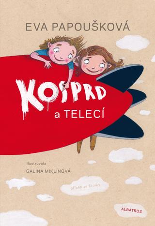 Kniha: Kosprd a Telecí - 1. vydanie - Eva Papoušková