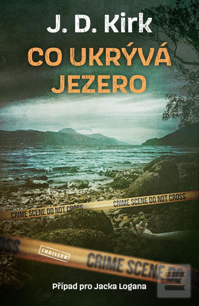Co ukrývá jezero (J. D. Kirk)