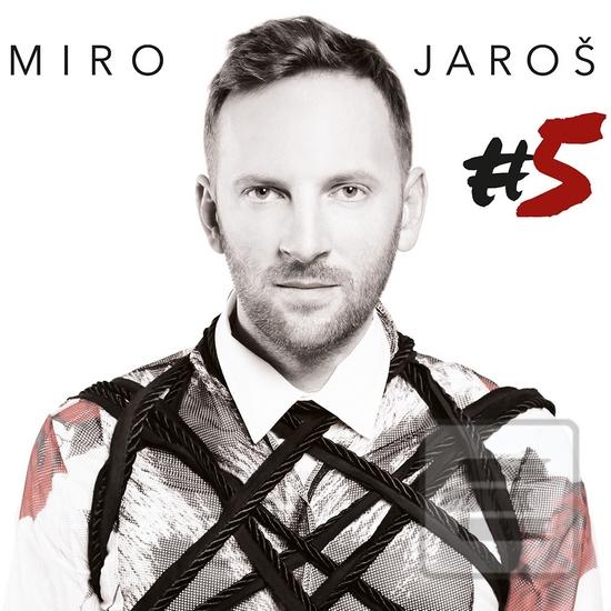 Miro Jaroš: #5 (Miro Jaroš)