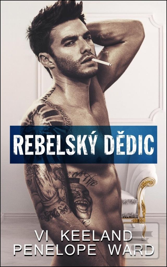 Kniha: Rebelský dědic - 1. vydanie - Penelope Wardová