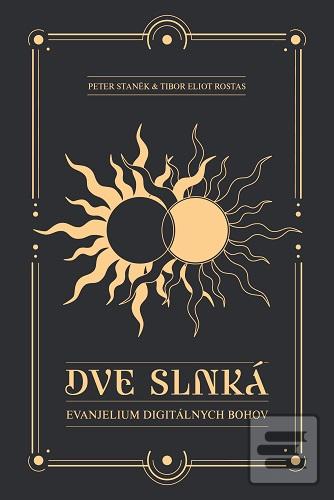 Dve slnká (Tibor Eliot Rostas)