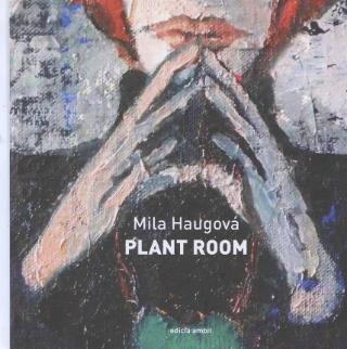 Kniha: Plant room - Mila Haugová