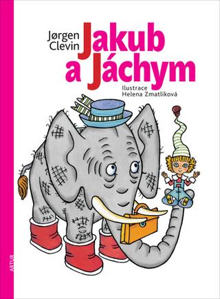 Kniha: Jakub a Jáchym - 4. vydanie - Jorgen Clevin