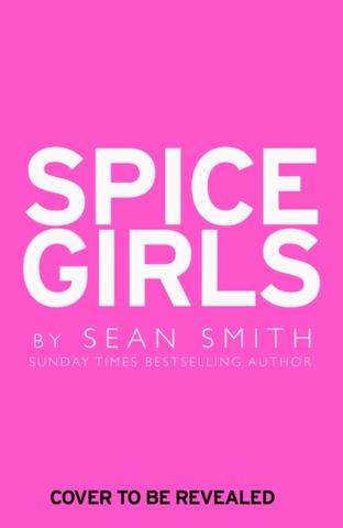 Kniha: Spice Girls - Sean Smith