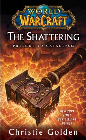 Kniha: Shattering WOW - Christie Golden