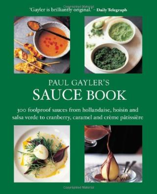 Kniha: Paul Gaylers Sauce Book - Paul Gayler