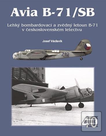 Avia B-71/SB - Lehký bom… (Josef Václavík)