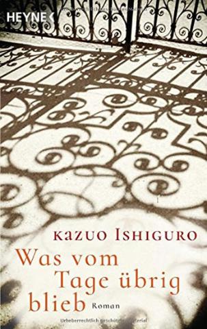 Kniha: Was vom Tage übrig blieb: Roman - 1. vydanie - Kazuo Ishiguro