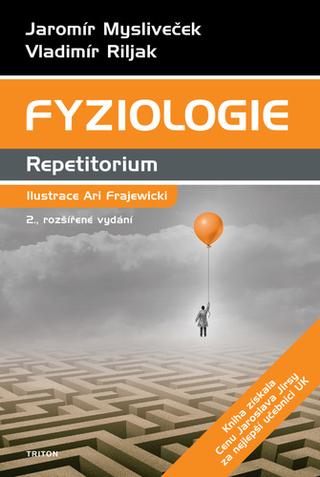 Kniha: Fyziologie - Repetitorium - 2. vydanie - Jaromír Mysliveček