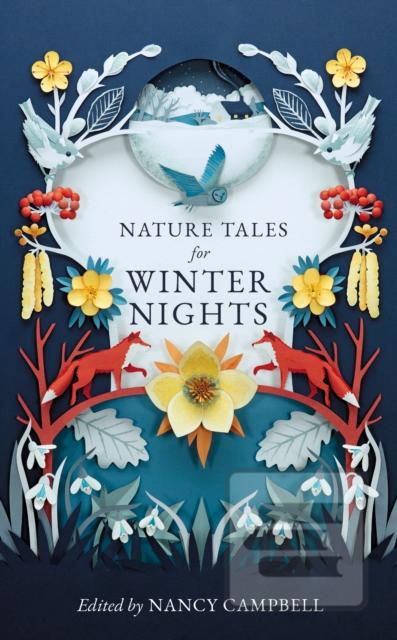 Nature Tales for Winter…