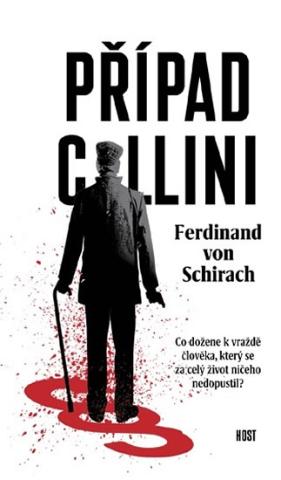 Kniha: Případ Collini - 1. vydanie - Ferdinand von Schirach
