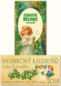 Kniha: Komplet 2ks Bylinkový kalendář 2018 + Zázračné bylinky - Klára Trnková
