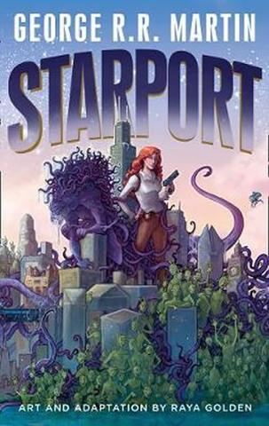 Kniha: Starport - 1. vydanie - George R. R. Martin