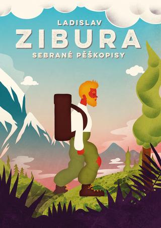 Kniha: Ladislav Zibura: Sebrané pěškopisy - Obsahuje 3 knihy + pexeso - 1. vydanie - Ladislav Zibura
