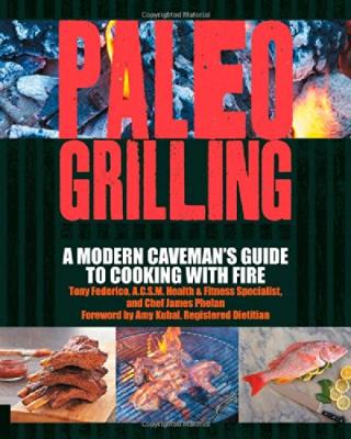 Kniha: Paleo Grilling - Robb Wolf;Tony Federico;James William Phelan