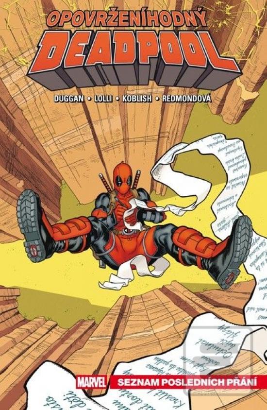 Opovrženíhodný Deadpool… (Gerry Duggan; Scott Koblish)