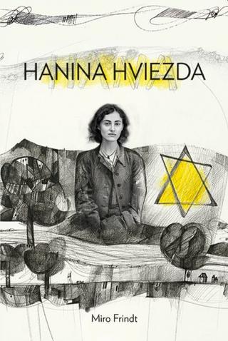 Kniha: Hanina hviezda - 1. vydanie - Miroslav Frindt