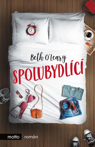 Kniha: Spolubydlící - 1. vydanie - Beth O'Learyová