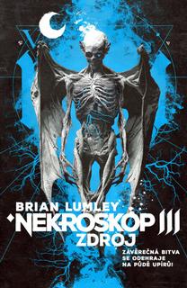Kniha: Nekroskop Zdroj - 1. vydanie - Brian Lumley