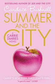 Kniha: Summer and the City - Candace Bushnell