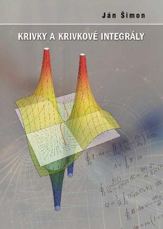 Kniha: Krivky a krivkové integrály - Ján Šimon