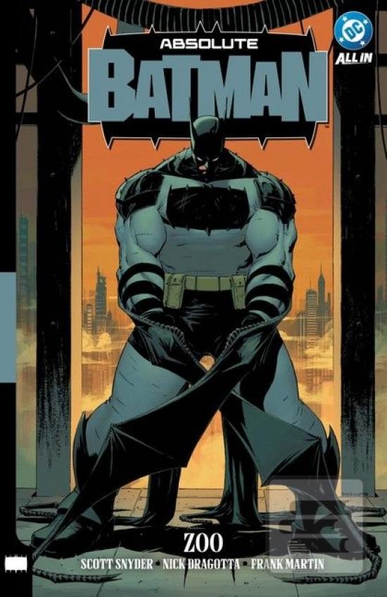 Absolute Batman 1: Zoo (Scott Snyder)