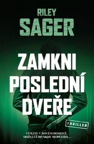 Kniha: Zamkni poslední dveře - 1. vydanie - Riley Sager