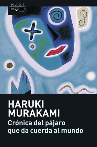 Kniha: Crónica del pájaro que da cuerda al mundo - 1. vydanie - Haruki Murakami