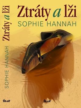 Kniha: Ztráty a lži - Sophie Hannahová