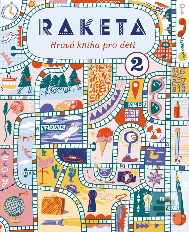 Raketa - Hravá kniha pro…